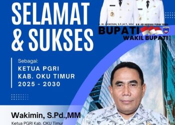 Wakimin Terpilih Jadi Ketua PGRI OKU Timur 2025–2030, Bawa Harapan Baru bagi Guru